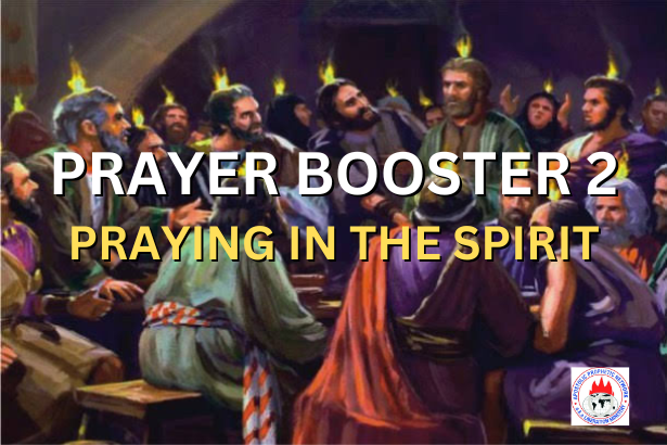 PRAYER BOOSTER 2 - PRAYING IN THE SPIRIT