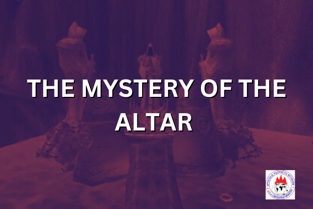 THE MYSTERY OF THE ALTAR