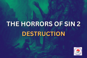 THE HORRORS OF SIN 2 - DESTRUCTION