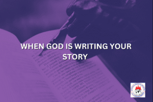 WHEN GOD IS WRITING YOUR STORY ✍️✨