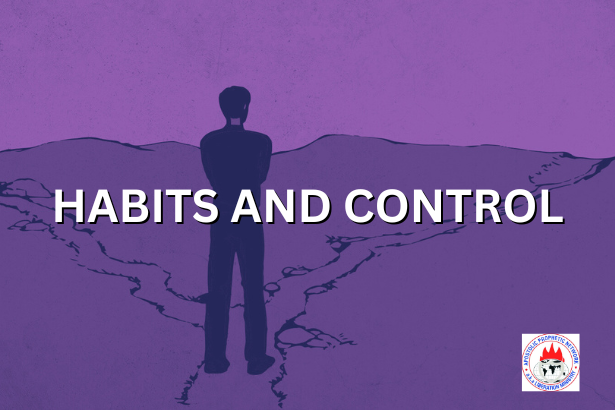 HABITS AND CONTROL