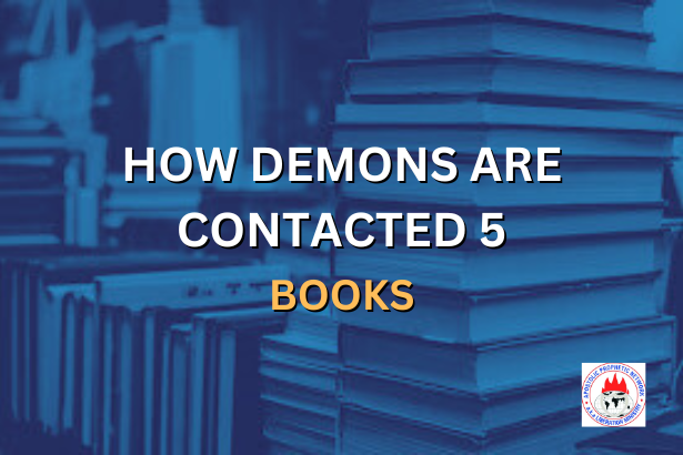 HOW DEMONS ARE CONTACTED 5 - BOOKS