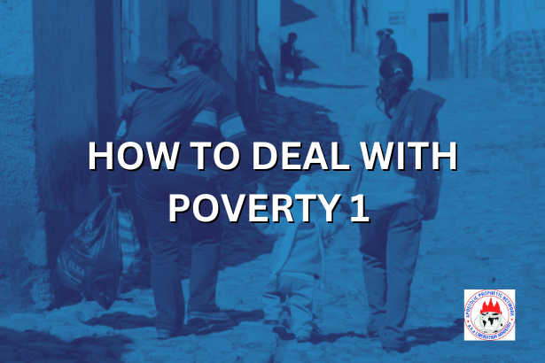 HOW TO DEAL WITH POVERTY 1