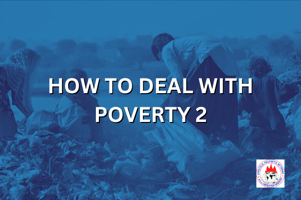 HOW TO DEAL WITH POVERTY 2