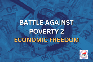 BATTLE AGAINST POVERTY 2 - ECONOMIC FREEDOM