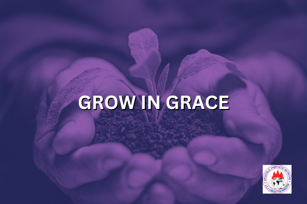 Grow in grace