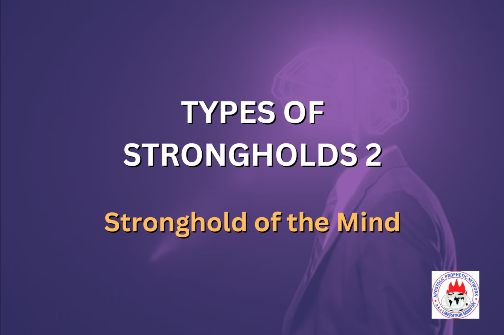 TYPES OF STRONGHOLDS 2 - Stronghold of the Mind