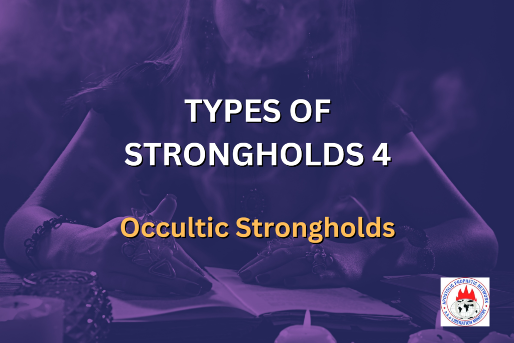 TYPES OF STRONGHOLDS 4 - Occultic Strongholds